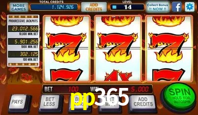 pp365:Jogue slots, ganhe no futebol e aposte com confiança no nosso cassino!